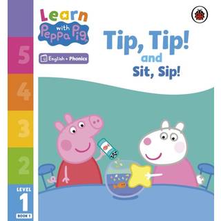 Learn with Peppa Phonics Level 1 Book 1 – Tip Tip and Sit Sip (Phonics Reader)