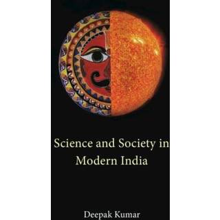 Science and Society in Modern India