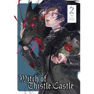 Witch of Thistle Castle Vol. 2