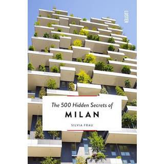 The 500 Hidden Secrets of Milan - Paperback. Engelsk. 12 x 18 cm. 264 sider. - Multi - New Mags