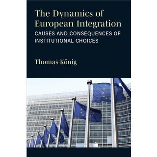 The Dynamics of European Integration