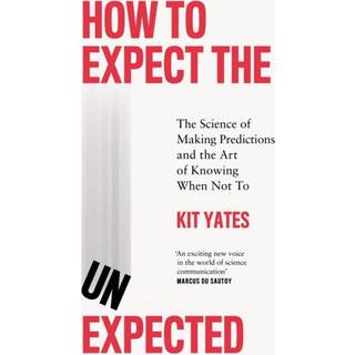 How to Expect the Unexpected