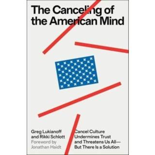 Canceling of the American Mind