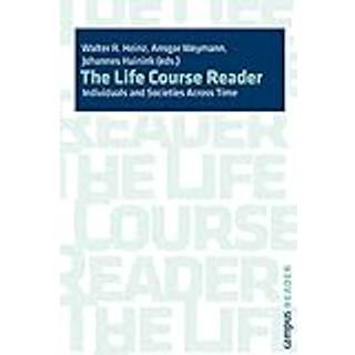 The Life Course Reader