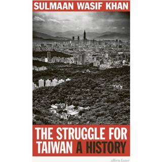 The Struggle for Taiwan