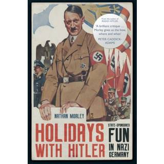 Holidays with Hitler