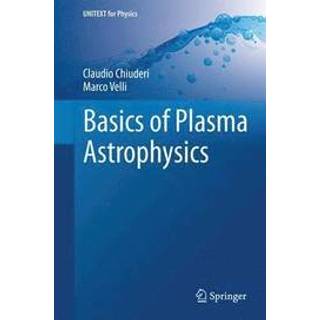 Basics of Plasma Astrophysics