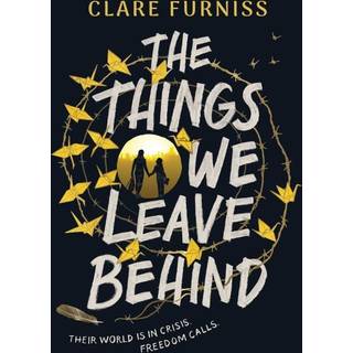 The Things We Leave Behind