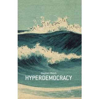 Hyperdemocracy