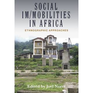 Social Im/mobilities in Africa