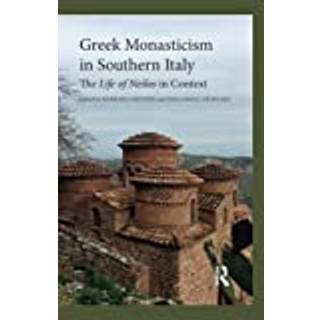 Greek Monasticism in Southern Italy