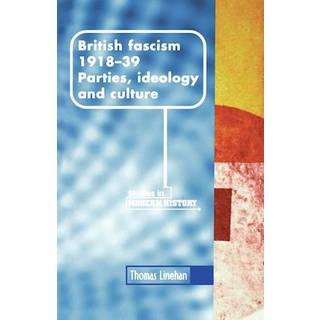 British Fascism, 1918–1939