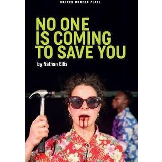 No One is Coming to Save You