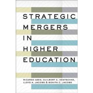 Strategic Mergers in Higher Education