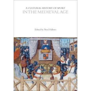 A Cultural History of Sport in the Medieval Age