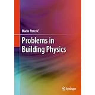 Problems in Building Physics