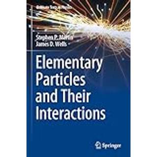 Elementary Particles and Their Interactions