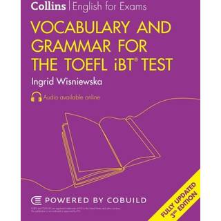 Vocabulary and Grammar for the TOEFL iBT® Test