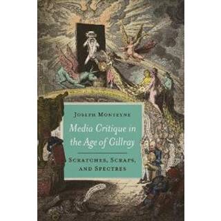 Media Critique in the Age of Gillray