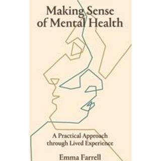Making Sense of Mental Health