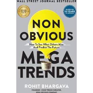 Non Obvious Megatrends