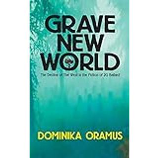 Grave New World