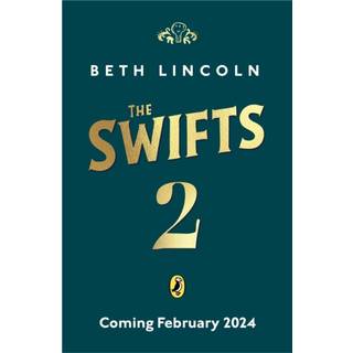 The Swifts: A Gallery of Rogues