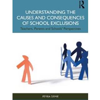 Understanding the Causes and Consequences of School Exclusions