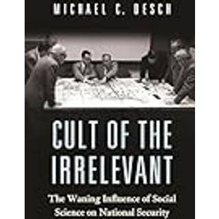 Cult of the Irrelevant