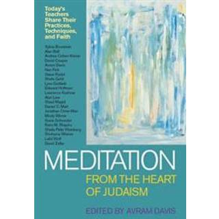 Meditation from the Heart of Judaism