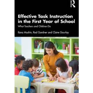 Effective Task Instruction in the First Year of School