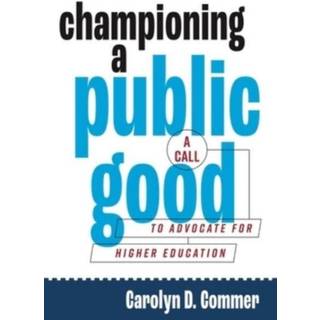 Championing a Public Good