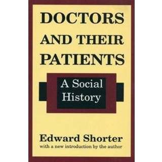 Doctors and Their Patients