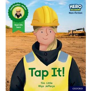 Hero Academy Non-fiction: Oxford Level 1+, Pink Book Band: Tap It!