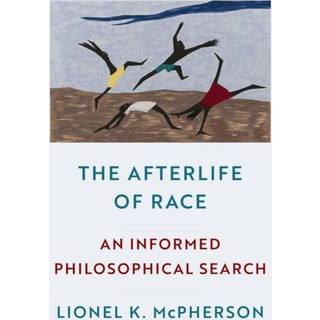 The Afterlife of Race