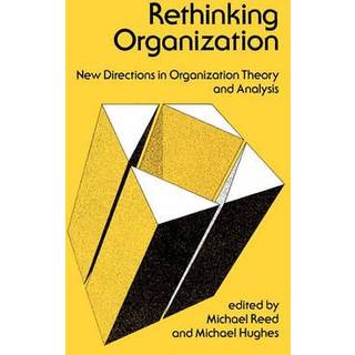 Rethinking Organization