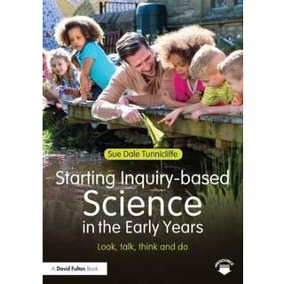 Starting Inquiry-based Science in the Early Years