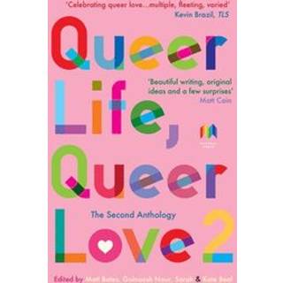 Queer Life, Queer Love
