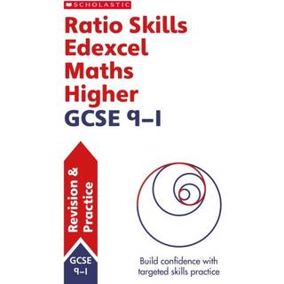 Ratio Skills for Edexcel GCSE 9-1 Maths Higher Revision Guide