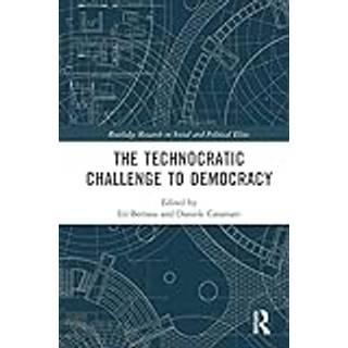 The Technocratic Challenge to Democracy