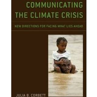 Communicating the Climate Crisis