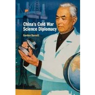 China's Cold War Science Diplomacy