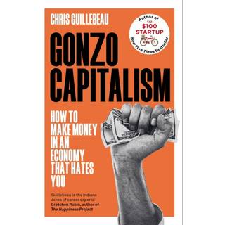 Gonzo Capitalism