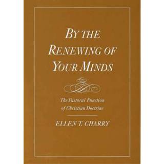 By the Renewing of Your Minds