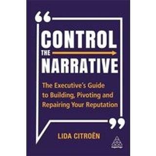 Control the Narrative