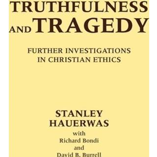 Truthfulness and Tragedy