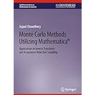 Monte Carlo Methods Utilizing Mathematica®