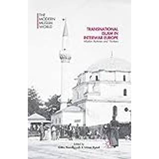 Transnational Islam in Interwar Europe