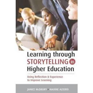 Learning Through Storytelling in Higher Education