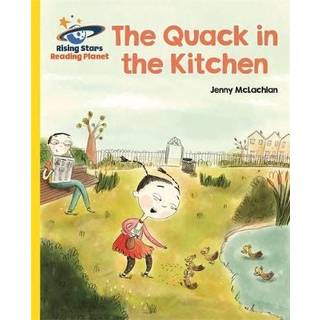 Reading Planet - The Quack in the Kitchen - Yellow: Galaxy